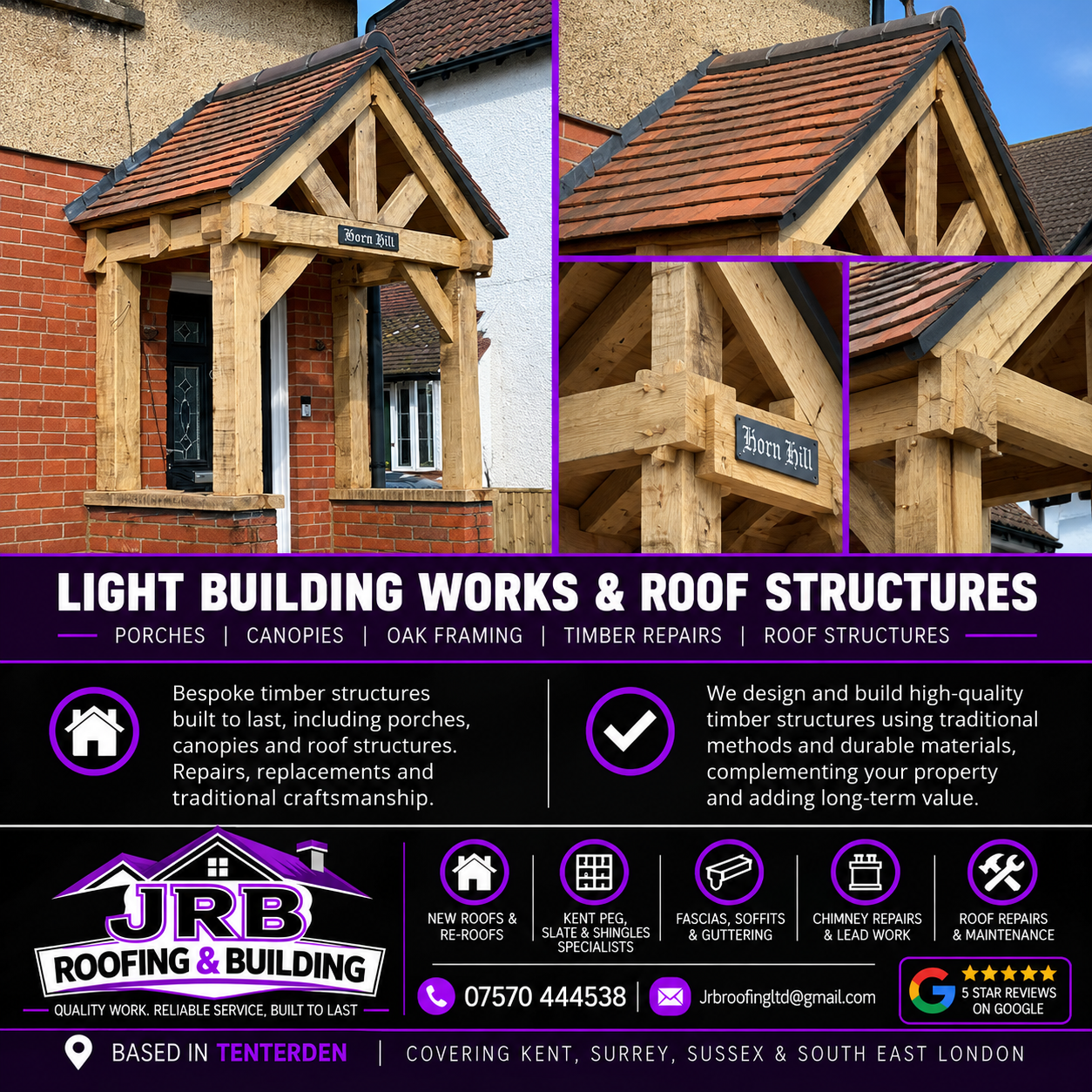 JRB Roofing & Building LTD Light Building Works & Roof Structures poster showing a tiled oak-framed porch and timber joint details, with the original branding, text and contact information